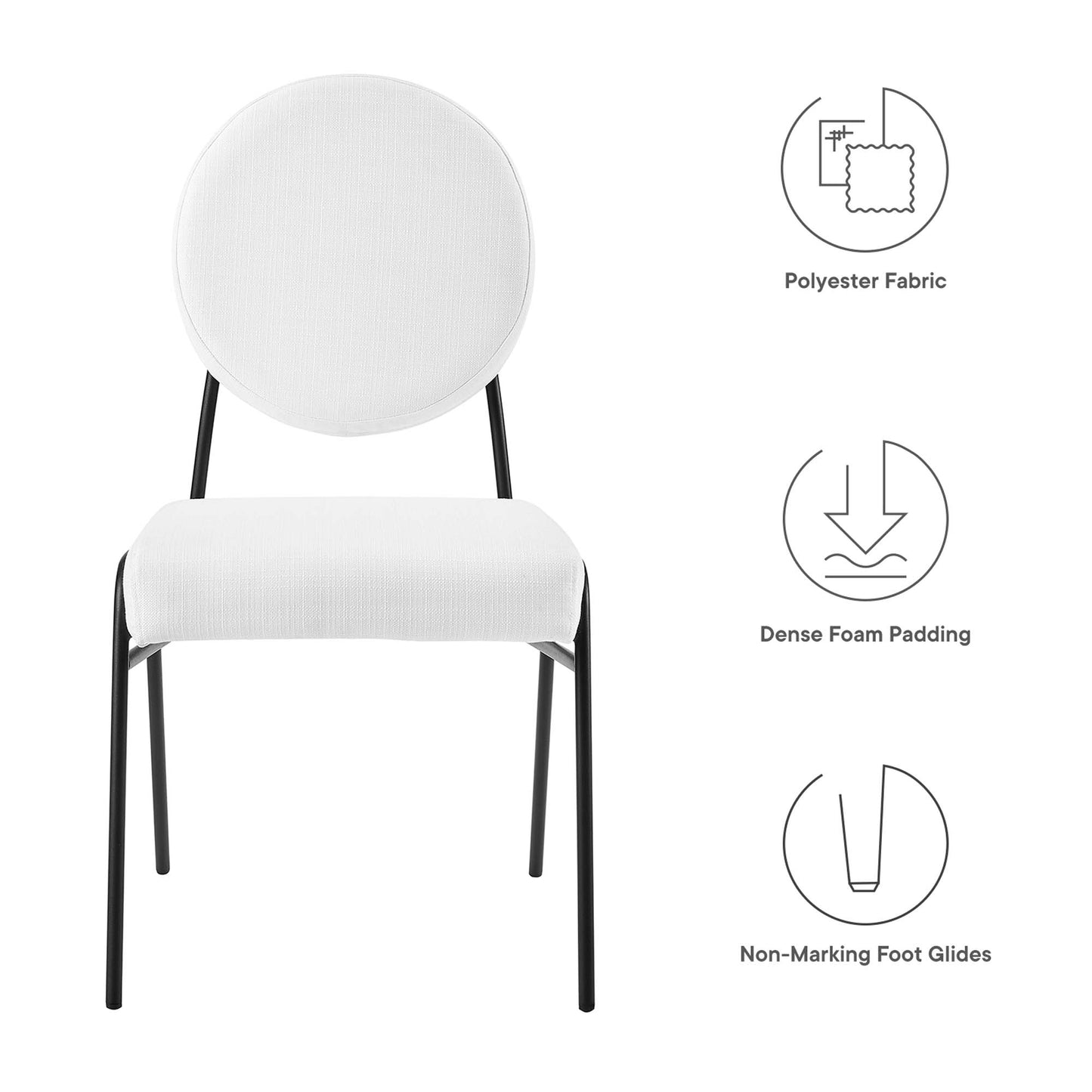 White round-back chairs with black metal legs; polyester fabric, dense foam padding, non-marking foot glides.
