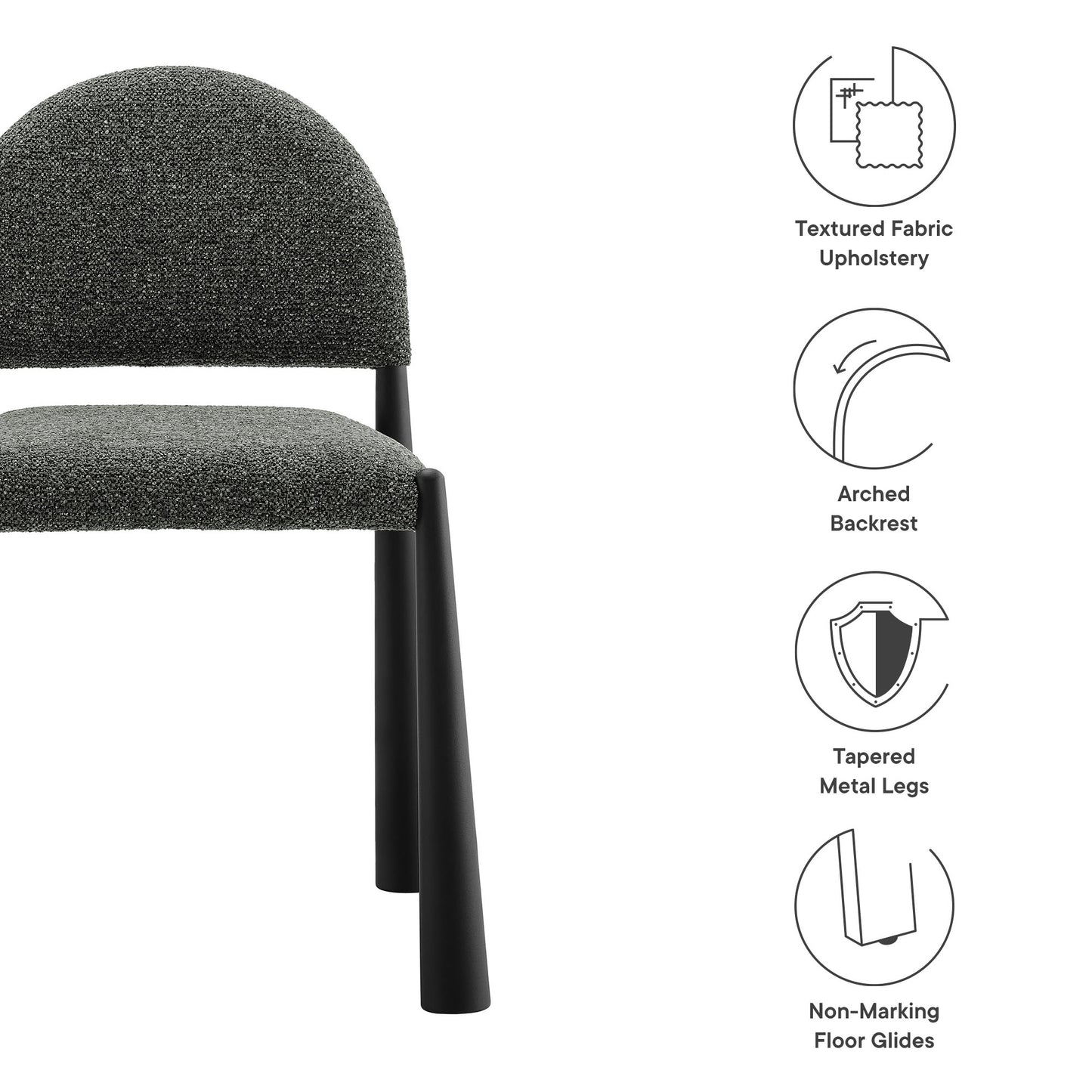 Dark gray textured fabric dining side chair with arched backrest & tapered metal legs; non-marking floor glides.