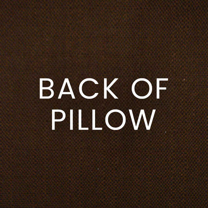 Chocolate brown textured pillow fabric with white BACK OF PILLOW label.