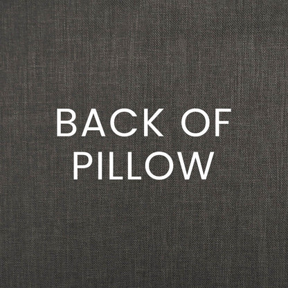 Grey woven fabric pillow with white 'BACK OF PILLOW' text.