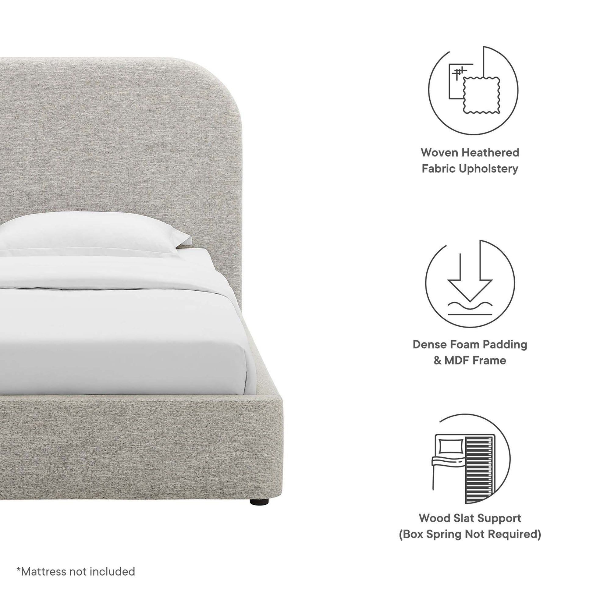 Light gray woven heathered fabric upholstered platform bed with rounded headboard; foam padding and wooden slat support.