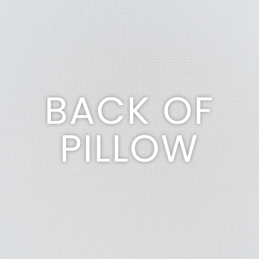 Back of pillow cover in light grey textured fabric with white text reading BACK OF PILLOW.