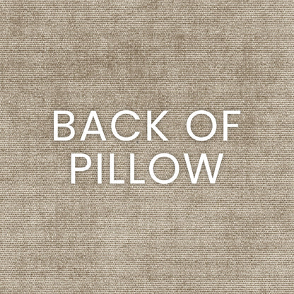 Beige linen-textured pillow back with white 'BACK OF PILLOW' lettering.