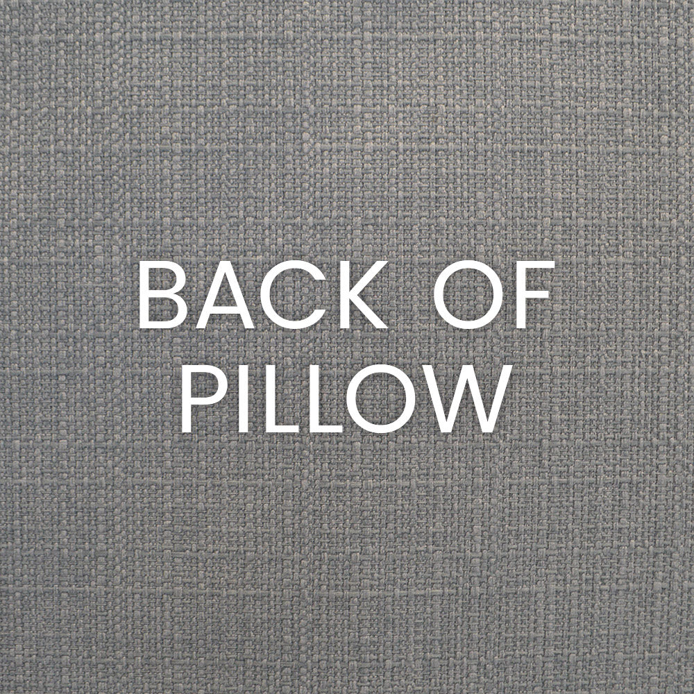 Grey woven fabric texture with subtle crosshatch; white text reads BACK OF PILLOW.