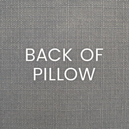 Grey woven fabric texture with subtle crosshatch; white text reads BACK OF PILLOW.